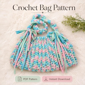 May include: A crochet bag pattern featuring a handmade bag crafted from thick, variegated yarn in shades of pastel pink, light blue, and mint green. The bag has a braided handle and decorative side ties. Text reads: Crochet Bag Pattern, PDF Pattern, Instant Download.