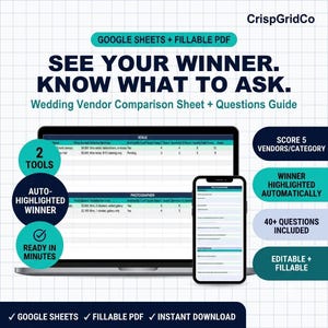 May include: A digital wedding vendor comparison tool featuring a laptop and smartphone displaying spreadsheets and fillable forms. Text includes SEE YOUR WINNER. KNOW WHAT TO ASK. Wedding Vendor Comparison Sheet + Questions Guide, 2 TOOLS, and 40+ QUESTIONS INCLUDED. The design uses teal and dark blue accents on a white grid background.