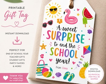 Editable Sweet Last Day of School Tag Sweet Summer End of Year Teacher Gift Tags Party Favor Printable Label Template Digital Download