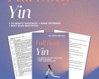 Ganzkörper-Yin-Yoga-Kurspläne | 60-minütige Sequenzen, Wortbeiträge (Digitaler Download)