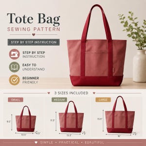 May include: A red and pink tote bag sewing pattern with the text "Tote Bag Sewing Pattern". The image shows a finished tote bag with red handles and base, and three size options: small (9.5" high), medium (11.5" high), and large (13.5" high).