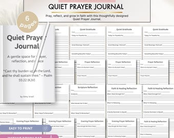 May include: A Quiet Prayer Journal with 6 pages featuring sections for Quiet Gratitude, Prayer Reflection, Scripture Reflection, and Faith & Healing Reflection. The cover displays the text Quiet Prayer Journal and Psalm 55:22 by Aimy Israel.