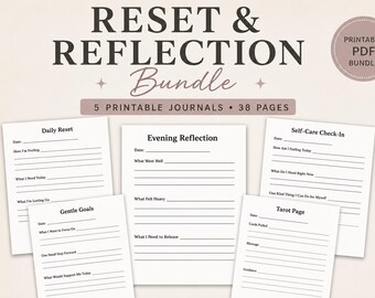 Puede incluir: Un paquete de diarios imprimibles Reset & Reflection Bundle que incluye 5 diarios con un total de 38 páginas. Las hojas blancas contienen texto en negro con secciones como Daily Reset, Evening Reflection, Self-Care Check-In, Gentle Goals y Tarot Page.