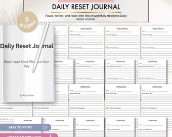 Puede incluir: Un diario de reinicio diario de 5 páginas con secciones para reinicio, intenciones, reflexión y gratitud. La portada muestra el texto Daily Reset Journal, Reset Your Mind, Rescue Your Day, por Aimy Israel, con un icono de fácil impresión.