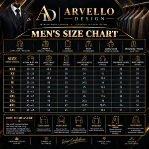 May include: A black and gold Arvello Design size chart for clothing, featuring a table with measurements in inches for sizes XXS to 5XL. The chart includes categories for coat, jacket, vest, suit, long coat, and trousers, with instructions on how to measure.
