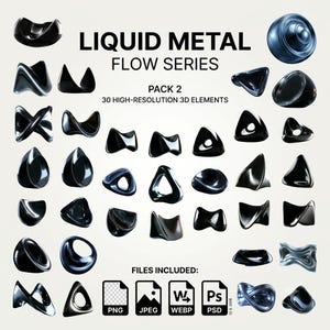 以下が含まれることがあります： LIQUID METAL FLOW SERIES PACK 2と題された30個の高解像度3D要素のコレクション。光沢のある黒とメタリックブルーの流動的で曲線的、かつねじれた形状の抽象的な図形が並び、PNG、JPEG、WEBP、PSDのファイルアイコンが表示されています。