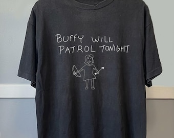 Vintage Buffy Will Patrol Tonight Shirt, Vampire Slayer Graphic Tee