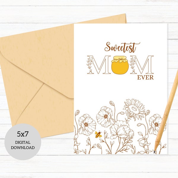 Sweetest Mom Ever Card-Mothers Day Printable Card-Instant Download