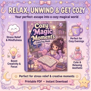 Puede incluir: Ilustraci&oacute;n de un libro para colorear digital, "Cozy Magic Moments." La portada muestra a una chica en un ambiente acogedor. El texto incluye "Relax, Unwind & Get Cozy" y "PDF imprimible &bull; Descarga instant&aacute;nea." La imagen usa colores pastel.