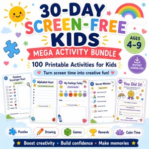 Puede incluir: Un colorido paquete de actividades para niños de 4 a 9 años, con el texto "30-DAY SCREEN-FREE KIDS". Incluye actividades imprimibles como búsquedas del tesoro, juegos de letras y dibujos. Promete impulsar la creatividad y la confianza.