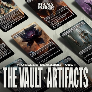 May include: A collection of artifact cards from the "Timeless Classics Vol. I: The Vault - Artifacts" series. The cards feature various illustrations and text, including "Black Lotus" and "Candelabra of Tawnos". The cards are designed for a trading card game.