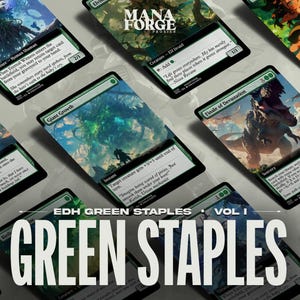 May include: A collection of EDH Green Staples Vol. 1 Magic: The Gathering proxy cards. The cards feature various green-themed artwork and text, including creatures, instants, and sorceries. The text "GREEN STAPLES" is prominently displayed.