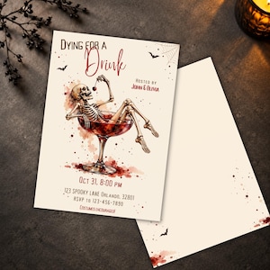 May include: A rectangular Halloween party invitation card featuring a skeleton lounging in a large cocktail glass filled with red liquid. The text reads Dying for a Drink, Hosted by John & Olivia, Oct 31, 8:00 PM, 123 Spooky Lane Orlando, 32801, RSVP to 123-456-7890, Costumes Encouraged.