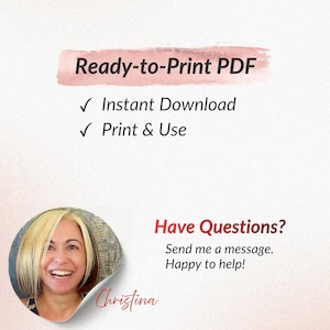 Op de afbeelding: Een digitale afbeelding met de tekst Ready-to-Print PDF, Instant Download en Print & Use. Daaronder staat een cirkelvormig portret van een lachend persoon met blond haar naast de tekst Have Questions? Send me a message. Happy to help! en de naam Christina.