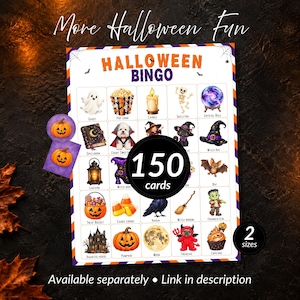 Op de afbeelding: Een Halloween Bingo-spelblad met een raster van vijfentwintig feestelijke illustraties, waaronder een geest, popcorn, kaars, skelet, kristallen bol, toverboek, hond, kat, heksenhoed, lantaarn, heksenlaarzen, vleermuis, snoepemmer, maissnoepjes, raaf, bezem, Frankenstein, spookhuis, pompoen, maan, hond in kostuum en cupcake. De tekst bevat More Halloween Fun, Halloween Bingo, 150 cards, 2 sizes en Available separately.