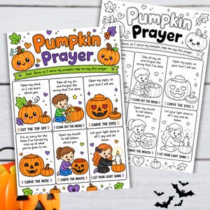 May include: Two Pumpkin Prayer activity sheets featuring colorful and black-and-white illustrations of children carving pumpkins. The text includes steps like Cut the Top Off, Clean Out the Inside, Carve the Eyes, Carve the Nose, Carve the Mouth, and Let Your Light Shine.