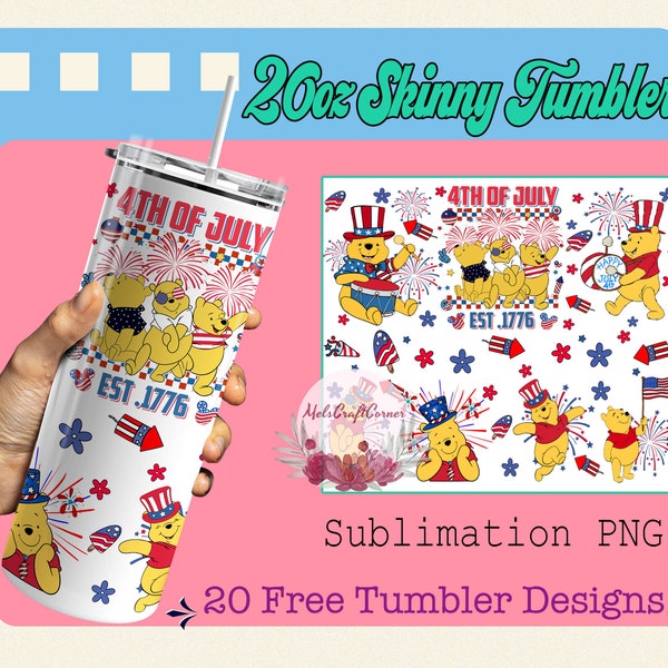 4th of July 20oz Skinny Tumbler Sublimation, Hunny Bear PNG,Independence Day, Patriotic Tumbler Wrap, America est 1776 PNG, Instant Download