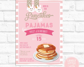 May include: Pink invitation for a pajama party with the text "Pancakes and Pajamas". The invitation includes a stack of pancakes with syrup and butter, and the date "October 15, 2016". The invitation is for Piper's 6th birthday.