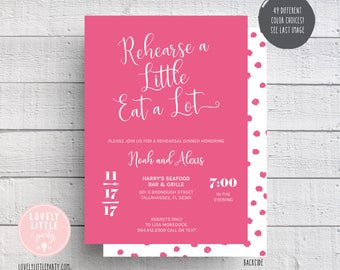 Rehearsal Dinner Invitation, Fun Rehearsal, Rehearse A little Eat a Lot Invitation, Wedding Rehearsal Dinner- Lovely Little Party