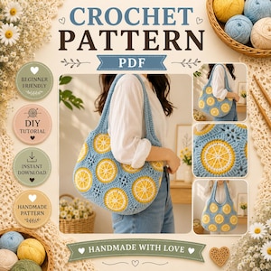 May include: A crochet pattern PDF featuring a light blue tote bag decorated with yellow and white citrus slice motifs. The design includes circular crochet motifs, a shoulder strap, and instructional text. The pattern is presented with visual examples of the finished bag and yarn balls.