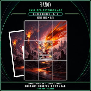 May include: A digital art print featuring Blaziken inspired extended art for a 9-card binder and 8x10 display. The artwork depicts a volcanic landscape with flowing lava and a central trading card. Text includes BLAZIKEN, INSPIRED EXTENDED ART, 9-CARD BINDER + 8x10, DESTINED RIVALS, 192/182, STANDARD 63 x 88 MM, VAULT X 66 x 94 MM, INSTANT DIGITAL DOWNLOAD, and CARD NOT INCLUDED.
