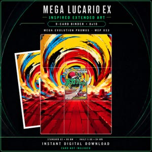 May include: A digital print featuring Mega Lucario EX inspired extended art with a vibrant yellow, blue, and red swirling background. The text reads MEGA LUCARIO EX, INSPIRED EXTENDED ART, 9-CARD BINDER + 8x10, MEGA EVOLUTION PROMOS, MEP 033.