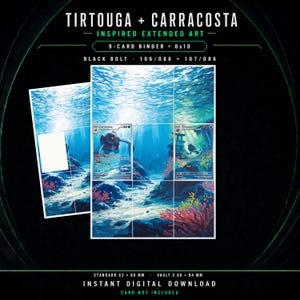 以下が含まれることがあります： TirtougaとCarracostaにインスパイアされた9枚用カードバインダーおよび8x10プリント用の拡張アートのデジタルダウンロード。青い水、サンゴ、岩のある水中シーンが描かれています。テキストには、Tirtouga + Carracosta、Black Bolt、106/086、107/086、および寸法63 x 88 mmと66 x 94 mmが含まれています。
