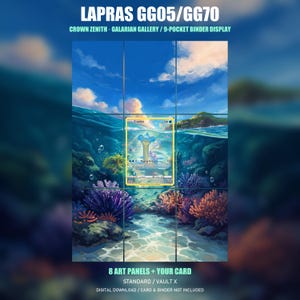 Lapras GG05/GG70 Crown Zenith Galarian Gallery Extended Art | 9-Pocket Binder Display | Digital Download