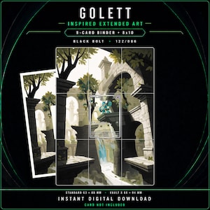 May include: A digital download featuring Golett inspired extended art for a 9-card binder and 8x10 display. The artwork depicts stone ruins with arches and trees. Text includes GOLETT, INSPIRED EXTENDED ART, 9-CARD BINDER + 8x10, BLACK BOLT, 122/086, and dimensions 63 x 88 mm and 66 x 94 mm.