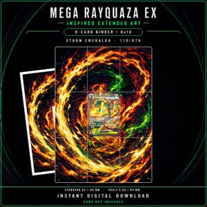 Peut inclure: Téléchargement numérique d'art étendu inspiré de Mega Rayquaza EX pour classeur de 9 cartes et impression 8x10. Le graphique présente une carte à collectionner centrale entourée d'un tourbillon de flammes orange, jaunes et vertes sur fond noir.
