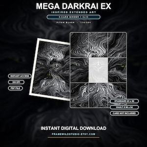 Op de afbeelding: Mega Darkrai EX geïnspireerde extended art digitale download met een 9-kaarten binder lay-out en 8x10 print. Het ontwerp toont wervelende zwart-witte abstracte patronen met een centraal oogmotief. Bevat tekstlabels voor 300 DPI, PDF-bestand en kaartformaten 63x88 en 66x94.
