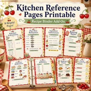May include: A set of eight printable kitchen reference pages for a recipe binder, featuring cherry illustrations and red gingham borders. The pages include charts for kitchen conversions, pan sizes, ingredient substitutions, baking notes, freezer references, pantry staples, baking fixes, and family kitchen tips.