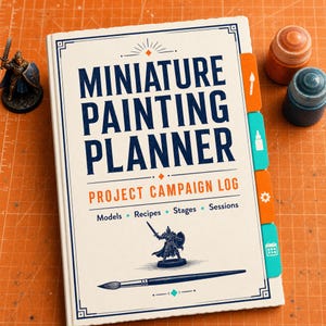 May include: A white hardcover Miniature Painting Planner with dark blue text, featuring a project campaign log, sections for models, recipes, stages, and sessions, with four colorful index tabs and a graphic of a knight and a paintbrush.