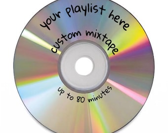 Custom Burned CD Mixtape: Your Playlist (Up to 80 Minutes)
