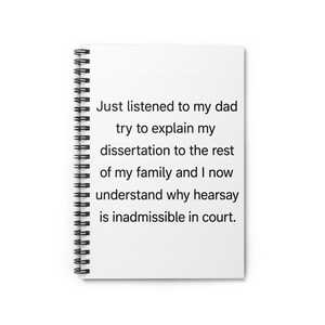 Hearsay Is Inadmissible Notebook | Spiral Ruled Journal