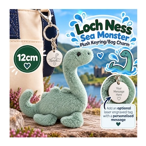 Personalised loch ness monster plush keyring 12cm, cute nessie bag charm, optional laser engraved name or message tag, scottish gift