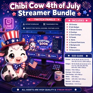 Może przedstawiać: Cyfrowy pakiet dla streamerów z postacią krowy chibi w patriotycznym cylindrze i muszce. Grafika zawiera tekst Chibi Cow 4th of July Streamer Bundle, listę zawartych elementów oraz przewodnik po rozmiarach z wymiarami w pikselach.