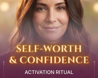 Ritual zur Aktivierung des Selbstwertgefühls | Heilung des Selbstwertgefühls, Stärkung des Selbstbewusstseins, Transformation des Selbstkonzepts, weibliche Energie und emotionale Sicherheit