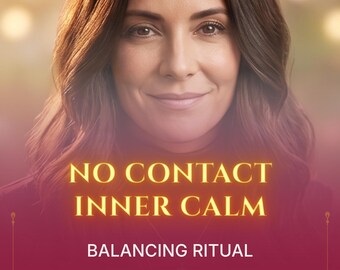 Kein Kontakt Innere Ruhe Ritual, Emotions- & Bindungsregulierung, Nervensystem beruhigend und inneres Gleichgewicht