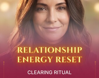 Beziehungs-Energie-Reset-Ritual, Liebesheilung, emotionale Klarheit, Einsicht und Absicht, Durchtrennen der Schnur, energetische und psychische Anleitung
