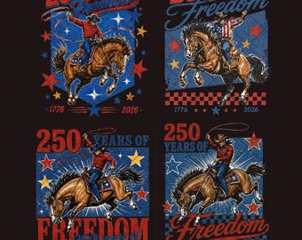 Freedom 250 Years Png, Western Cowboy PNG, Patriotic Rodeo png, Fourth Of July Design, USA Cowboy, Cowboy 4th7
