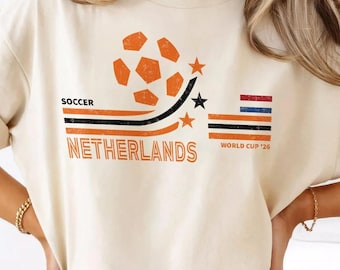 Netherlands Soccer World Cup 2026 T-Shirt, Retro Holland Football Fan Tee, Fathers Day Gift