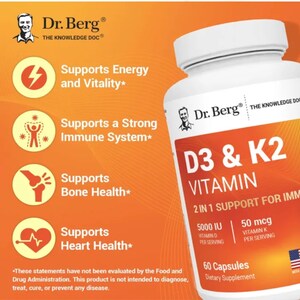 May include: A white bottle of Dr. Berg D3 & K2 Vitamin capsules. The label is orange and white, with text indicating 5000 IU Vitamin D and 50 mcg Vitamin K per serving. The bottle supports energy, immunity, bone, and heart health.