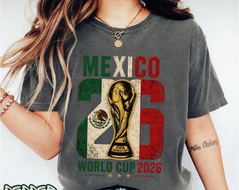 Mexico 2026 World Cup Fan T-Shirt, Distressed FIFA Trophy Soccer Event Tee, Mexican Flag Colors Sports Supporter Apparel