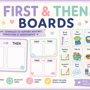 May include: A colorful educational chart titled "First & Then Boards" with the text "Visual Schedules to Support Routines, Transitions & Independence." Includes 80 activity cards with illustrations for daily routines. The chart is designed for home, school, and therapy use.