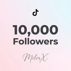 Puede incluir: Un gráfico digital que presenta el icono negro del logotipo de TikTok centrado sobre el texto negro en negrita 10,000 Followers, con el texto en cursiva MilerX posicionado debajo, todo sobre un fondo degradado suave que va del rosa al azul.