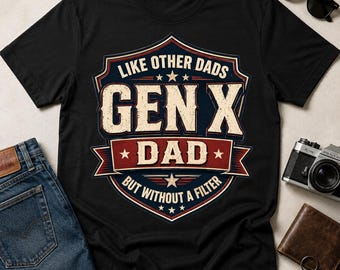 Net als andere vaders gen X vader T-shirt, grappig cadeau vader humor, retro grafische T-shirt vader, shirt vader zonder filter