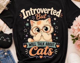 T-shirt introvert maar zal praten over katten, grappig kattenliefhebber cadeau, schattig introvert grafisch T-shirt, shirt kattenmoeder humor
