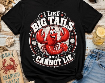 Ik hou van grote staarten en ik kan niet liegen T-shirt, grappig cadeau kreeft minnaar, grafische T-shirt zeevruchten humor, shirt strandvoedsel
