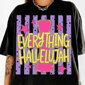 Everything Hallelujah PNG featuring a retro brushstroke design with colorful summer-inspired elements and Christian faith typography. Religious sublimation graphic with inspirational Jesus message, vintage aesthetic, mama-themed artwork, and uplifting catchphrase. Perfect for Christian shirts, faith-based apparel, tumblers, stickers, DIY crafts, print-on-demand products, and summer church events. High-quality digital download PNG with transparent background for sublimation and creative projects.
